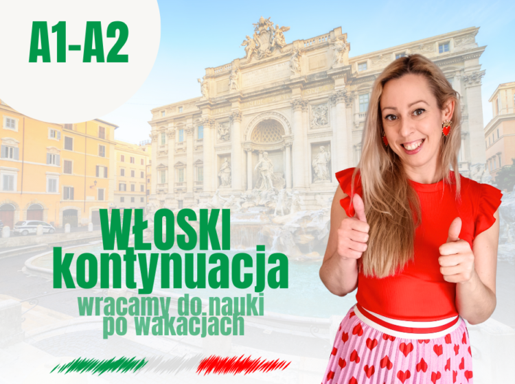 Włoski kontynuacja A1-A2 – poniedziałki o 18:00 – 20 lekcji