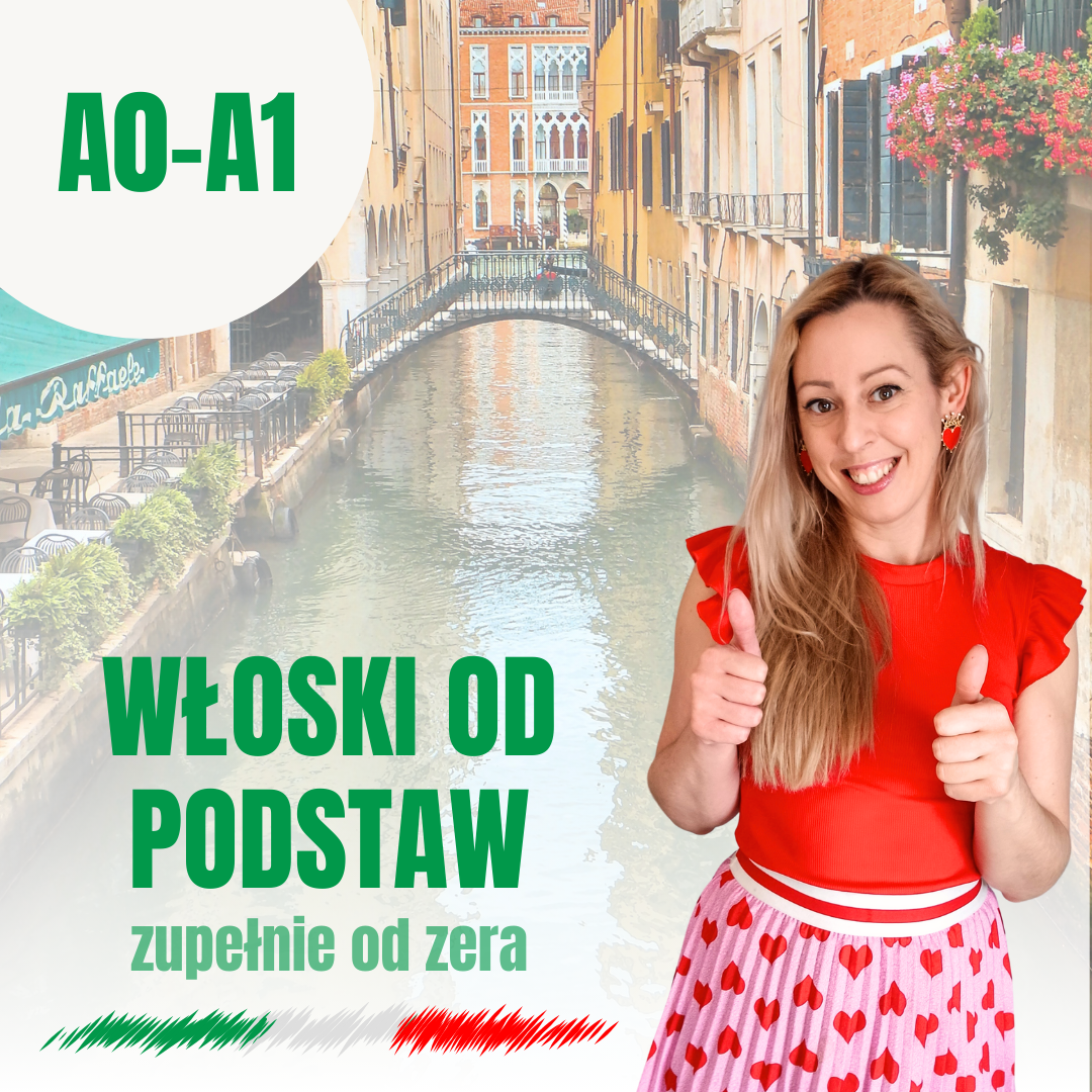 Włoski od zera – wtorki o 18:00 – od 24 września 2024 – 22 lekcje